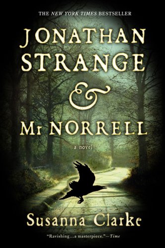 Top 100 Novels #22: JONATHAN STRANGE AND MR NORRELL | News from the.